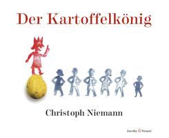 Der Kartoffelk&ouml;nig