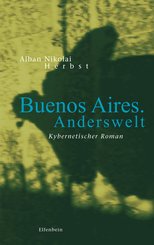 Buenos Aires. Anderswelt (eBook, ePUB)
