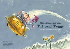 Die Abenteuer von Pit und Peggs (eBook, PDF)
