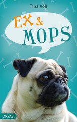 Ex & Mops (eBook, ePUB)