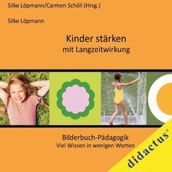 Kinder stärken mit Langzeitwirkung