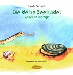 Die kleine Seenadel - 'Jeder ist wichtig'