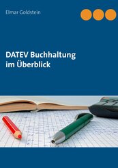 DATEV Buchhaltung im &Uuml;berblick