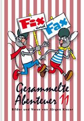Fix und Fax, Gesammelte Abenteuer.Bd.11