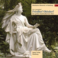 Meditative Momente in Hamburg 1. Friedhof Ohlsdorf