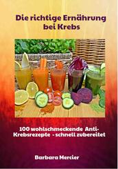 Die richtige Ern&auml;hrung bei Krebs
