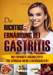 Die richtige Ern&auml;hrung bei Gastritis