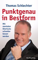 Punktgenau in Bestform