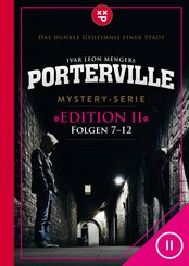 Porterville (Darkside Park) Edition II (Folgen 7-12) (eBook, ePUB)