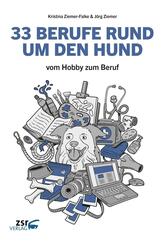 33 Berufe rund um den Hund