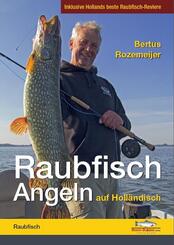 Raubfisch-Angeln auf Holl&auml;ndisch