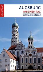 Augsburg an einem Tag