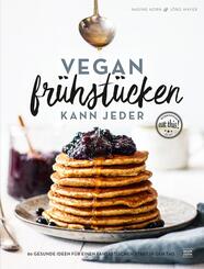 Vegan fr&uuml;hst&uuml;cken kann jeder