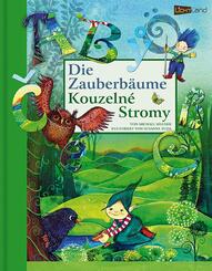 Die Zauberb&auml;ume. Kouzeln&eacute; Stromy, m. Audio-CD