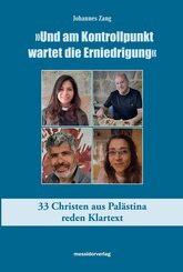 "Und am Kontrollpunkt wartet die Erniedrigung"