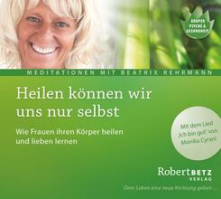 Heilen k&ouml;nnen wir uns nur selbst,Audio-CD