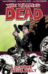 The Walking Dead - Sch&ouml;ne neue Welt