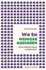 Wie Sie weniger ausgeben (eBook, ePUB)