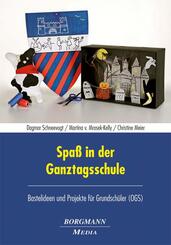 Spa&szlig; in der Ganztagsschule