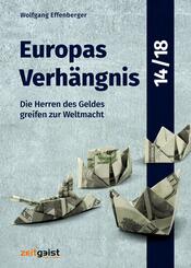 Europas Verh&auml;ngnis 14/18