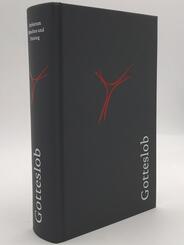 Gotteslob. Katholisches Gebet- und Gesangbuch - Ausgabe f&uuml;r das Erzbistum M&uuml;nchen und Freising