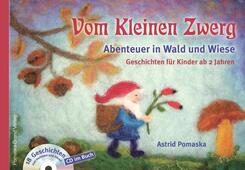 Vom Kleinen Zwerg, m. Audio-CD.Bd.2