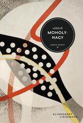 L&aacute;szl&oacute; Moholy-Nagy
