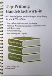 Top-Prüfung Handelsfachwirt/-in - 400 Fragen zur Prüfungsvorbereitung (Ringbindung)