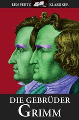 Die Gebrüder Grimm (eBook, ePUB)