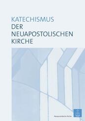 Katechismus der Neuapostolischen Kirche, m. CD-ROM