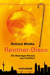 Rentner-Disco (eBook, ePUB)