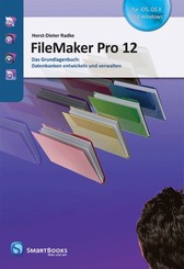 FileMaker Pro 12 - Das Grundlagenbuch