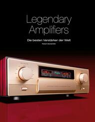 Legendary Amplifiers: Die besten Verst&auml;rker der Welt