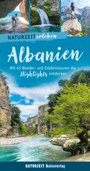 Naturzeit erleben: Albanien