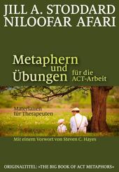 Metaphern und &Uuml;bungen f&uuml;r die ACT-Arbeit