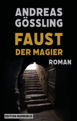 Faust, der Magier (eBook, ePUB)