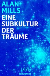 Eine Subkultur der Träume (eBook, ePUB)
