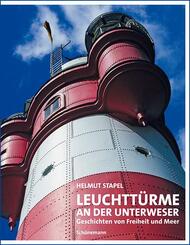 Leuchtt&uuml;rme an der Unterweser