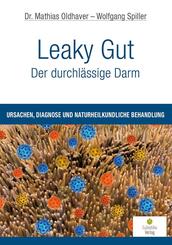 Leaky Gut - Der durchl&auml;ssige Darm