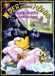 Der kleine König,  Gute-Nacht-Geschichten (eBook, ePUB)