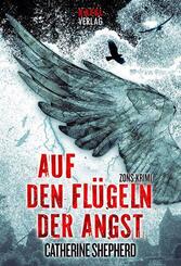 Auf den Fl&uuml;geln der Angst: Thriller