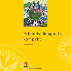 Erlebnisp&auml;dagogik kompakt