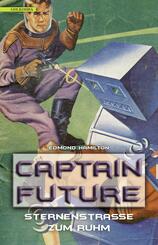 Captain Future, Sternenstra&szlig;e zum Ruhm