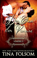Der Clan der Vampire (Venedig 5 - Marcello & Jane) (eBook, ePUB)