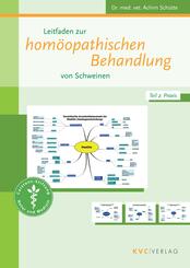 Leitfaden zur hom&ouml;opathischen Behandlung von Schweinen, 2 Bde.