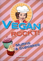 Vegan rockt! Muffins & Cupcakes (eBook, ePUB)