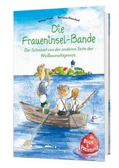 Die Fraueninsel-Bande - Der Schn&ouml;sel von der anderen Seite der Wei&szlig;wurschtgrenze