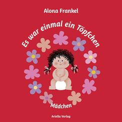 Es war einmal ein T&ouml;pfchen - M&auml;dchen