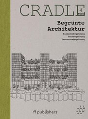 CRADLE Buch: Begr&uuml;nte Architektur