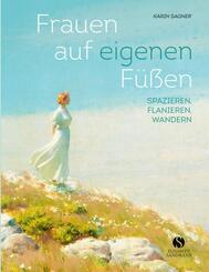 Frauen auf eigenen F&uuml;&szlig;en